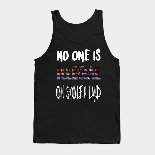 No One Is Illegal by Basement Mastermind Tank Top by BasementMaster